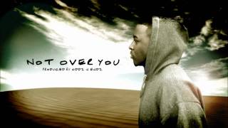 Jason Caesar - Not Over You (produced by Oddz n Endz)