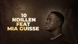10 - NDILLEN feat MIA GUISSE