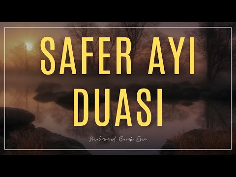 SAFER AYI DUASI - MUTLAKA DİNLEYELİM!... 2023