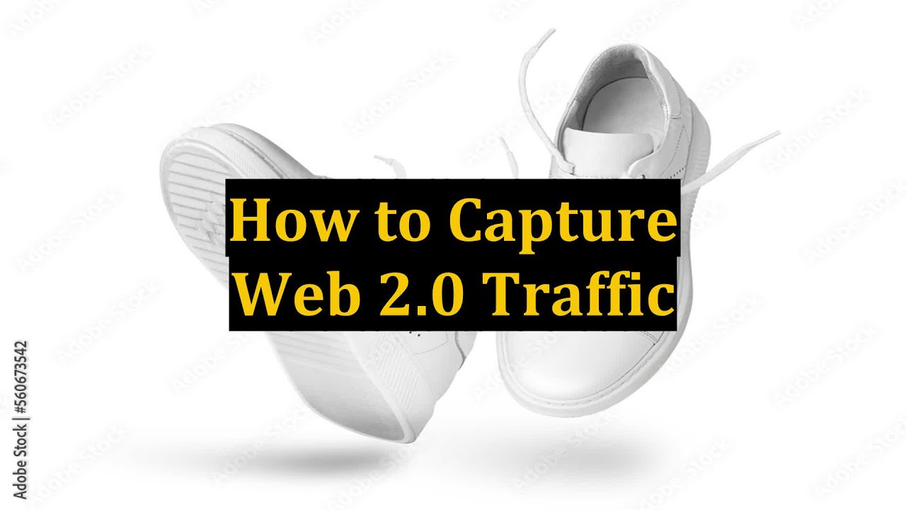 How to Capture Web 2.0 Traffic