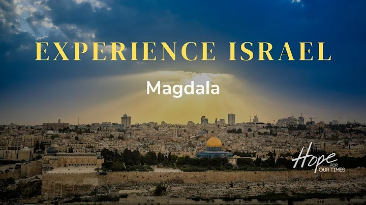 Experience Israel - Magdala with Tom Hughes and Erez Sasson