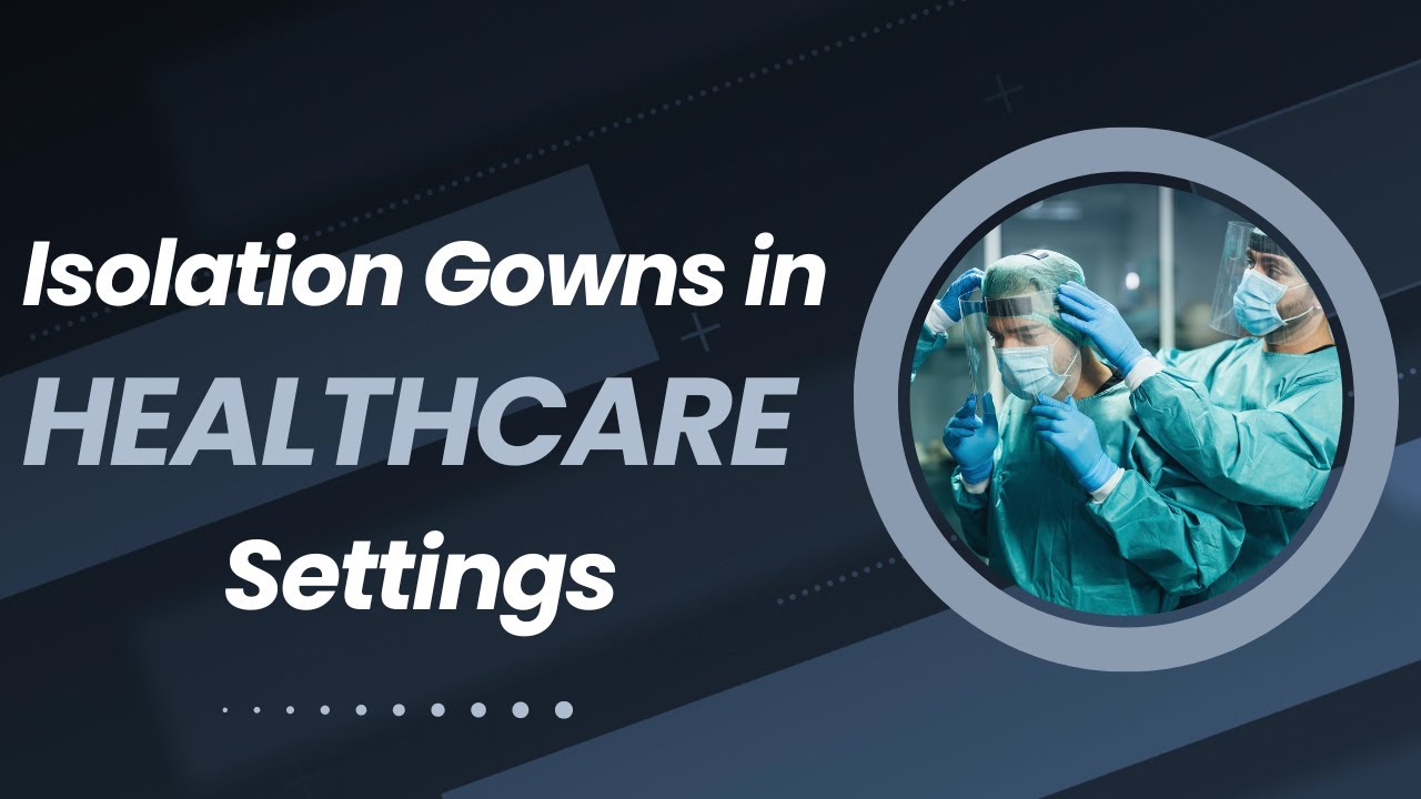 Surgical Gown VS Isolation Gown. What are the Difference Between These  Medical Gowns | Medtecs Business Solutions - World's Leading Manufacturer  of PPE, Medical Textile and Apparel.