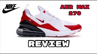 Nike AIR MAX 270 "White Anthracite University Red" - UNBOXING + REVIEW +  ON-FEET - YouTube