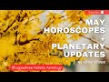  2024       may 2024 planetary updates  monthly horoscopes