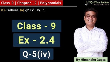 Class 9 Maths, Exercise 2.4 - Q 5 (iv) 🌟 Polynomials 🌟 NCERT, CBSE 🎯