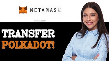 How To Transfer Polkadot From Metamask To Bitmart (2025)