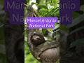 Visit Manuel Antonio National Park Costa Rica