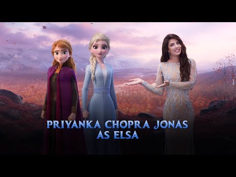 Priyanka Chopra Jonas as Elsa | Hindi | Frozen 2 | November 22