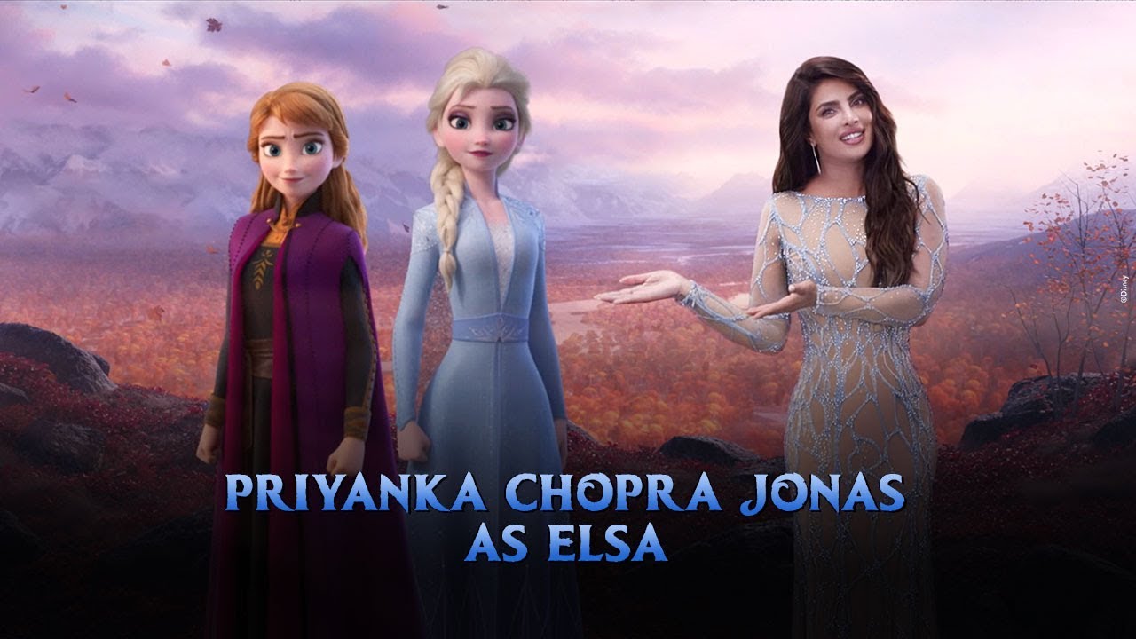 Priyanka Chopra Jonas as Elsa | Hindi | Frozen 2 | November 22 - YouTube