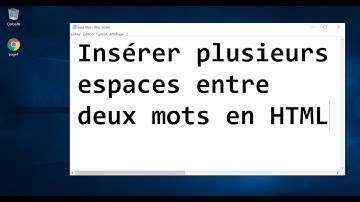 05  - Insérer plusieurs espaces entre deux mots en HTML