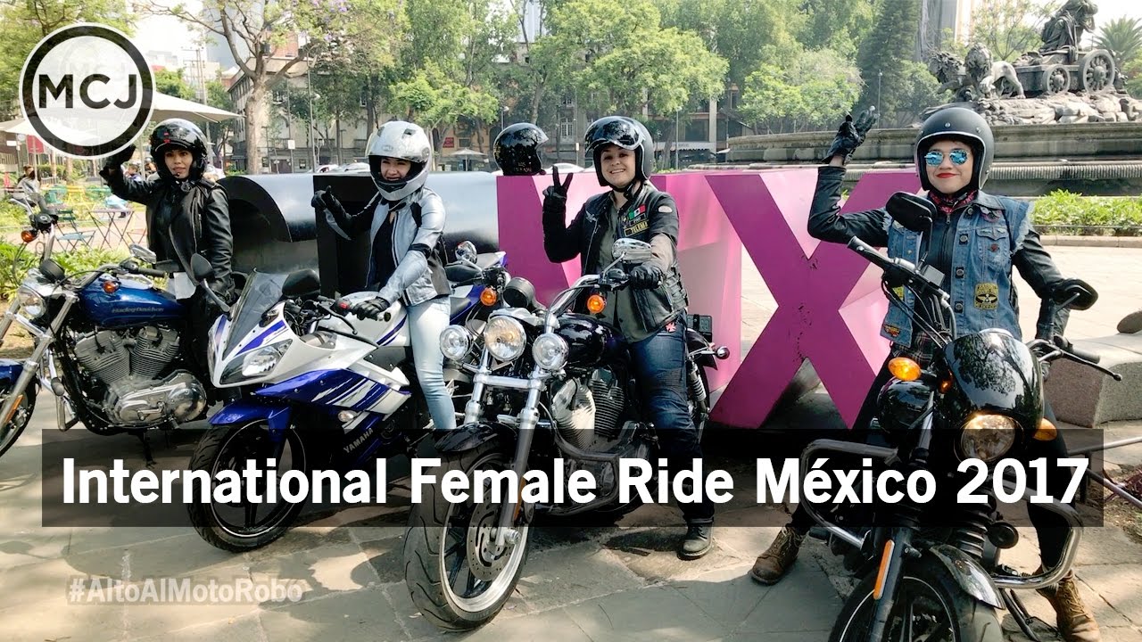126 International Female Ride 2017 México - YouTube