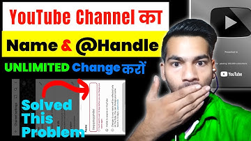 Youtube Channel Ka Name or Handle Unlimited Kaise Change Kare 2025| Can