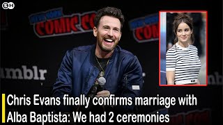 Chris Evans finally confirms marriage with Alba Baptista: We had 2 ceremonies #news #breakingnews