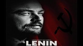 ЛЕНИН РОЛИДА ДИ КАПРИО ВА КИНОКОМПАНИЯЛАР ИНКИРОЗИ