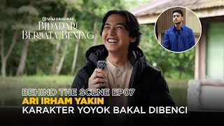 Behind The Scene EP07 | Bidadari Bermata Bening | Zoe Abbas, Ari Irham, Vladimir Rama, Teuku Ryan