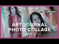 Art Journal Photo Collage - Part 2