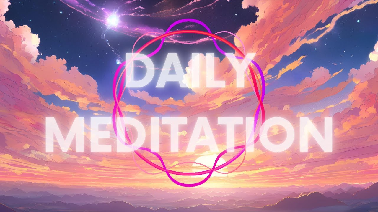 DAILY MEDITATION | Do this guided meditation each day and UNLOCK your ...