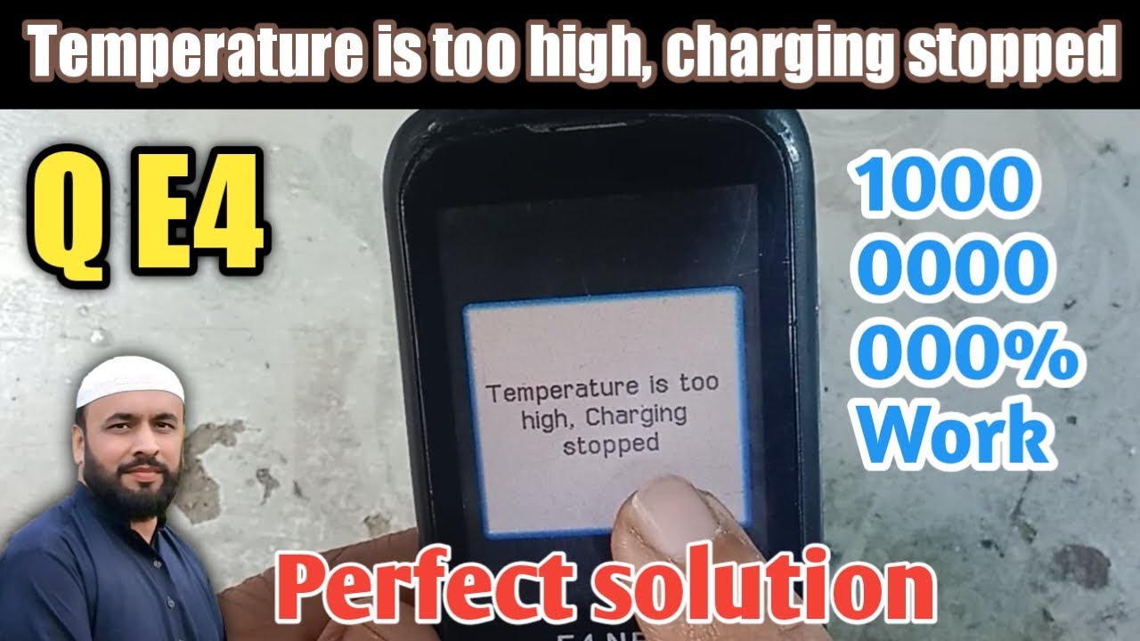 Q E4 temperature is too high, charging stopped solution 100% working in Urdu | Saad Mobiles Chiniot