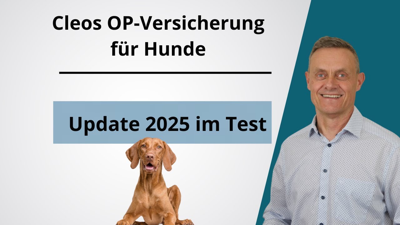 Cleos Hunde OP Versicherung 2025 - Tarif Rundum Plus - Test und Erfahrungen