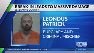 Authorities say break-in lead to massive property damage