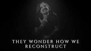 “They Wonder How We Reconstruct” [Mashup] - Blacklite District x ROMAN