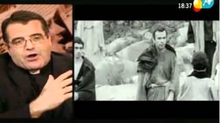 Pablo Cervera y Juan Manuel de Prada sobre &quot;El evangelio según San Mateo&quot; de Pasolini