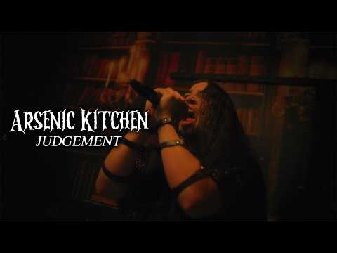 Arsenic Kitchen - Judgement (Official Music Video)