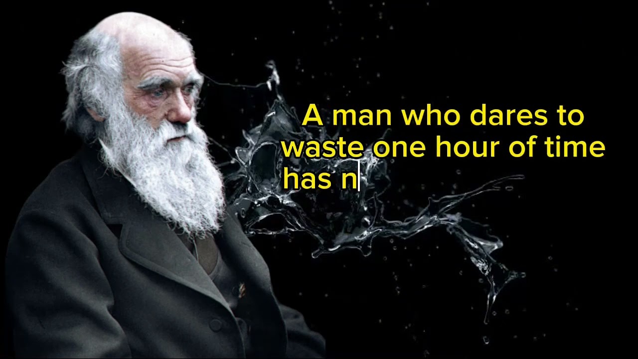 Darwin Charles Quotes on Evolution , Survival, Man And Animals ||
