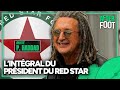 Red Star, Ligue 1, Bauer… P. Haddad est l’invité exceptionnel de l'After !