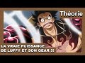 LA VRAIE PUISSANCE DE LUFFY ET SON GEAR 5 !- One Piece Théorie