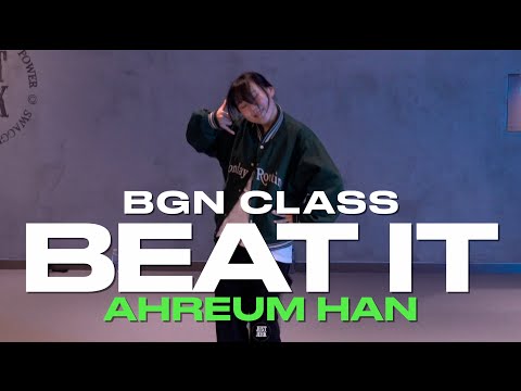 AHREUM HAN BGN CLASS | Sean Kingston - Beat It ft. Chris Brown, Wiz Khalifa | @justjerkacademy ewha