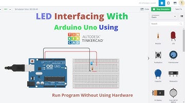 How To Interface LED With Arduino Uno Using TINKERCAD || Connect LED with Arduino UNO Simulation