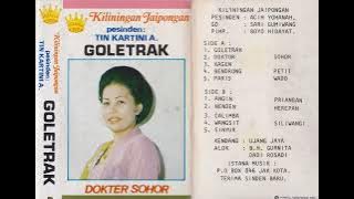 Tin Kartini A., Acih Yohanah & Sari Gumiwang Group - Goletrak Side A