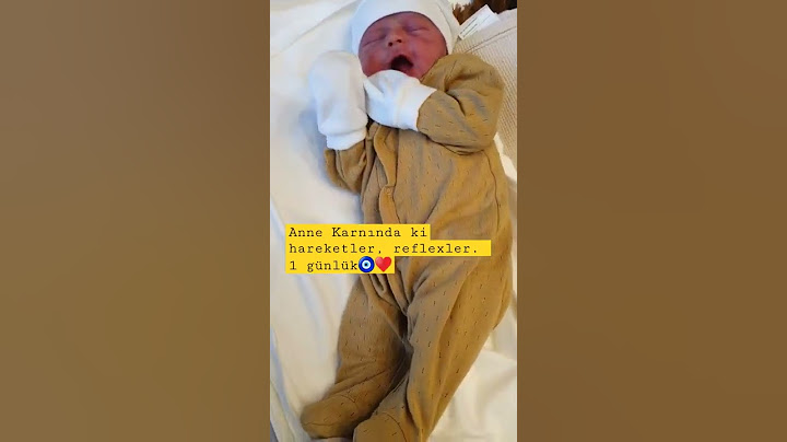 1 GÜNLÜK GÜZEL BEBEĞİMİZ ▶️ ANNE KARNINDA Kİ REFLEX VE HAREKETLER😇💞