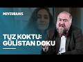 Gülistan Doku Davası ve Bürokraside Çürümüşlük | Taceddin Kutay ile Mevzubahis | 112
