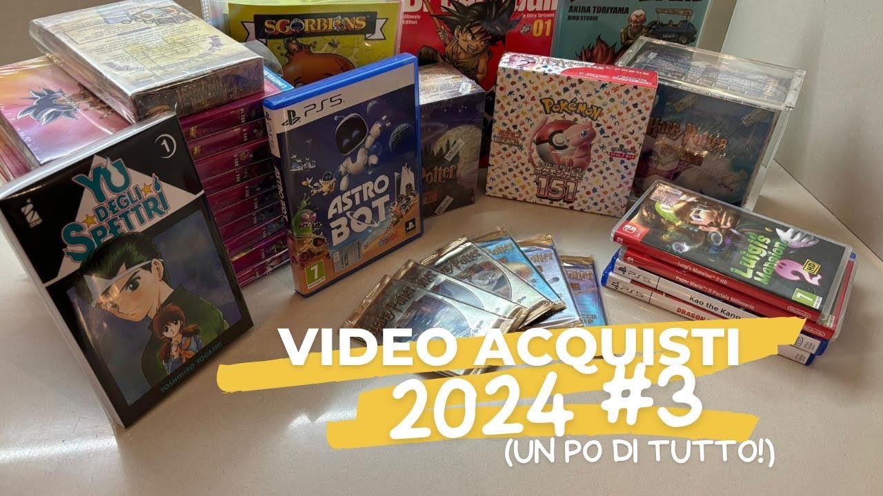 Video Acquisti 2024 #3 (un po’ di tutto!)