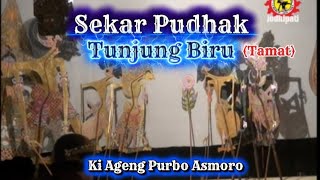 Sekar Pudhak Tunjung Biru (Tamat) - Ki Ageng Purbo Asmoro