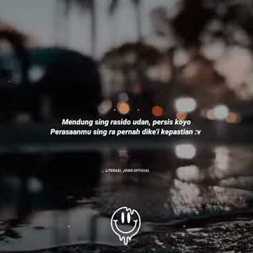 story wa lagu sayang mu Sak iki wes sudo
