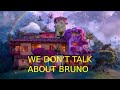 We Don't Talk About Bruno (Lyrics)