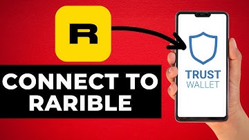 How to Connect Trust Wallet to Rarible (Step by Step)