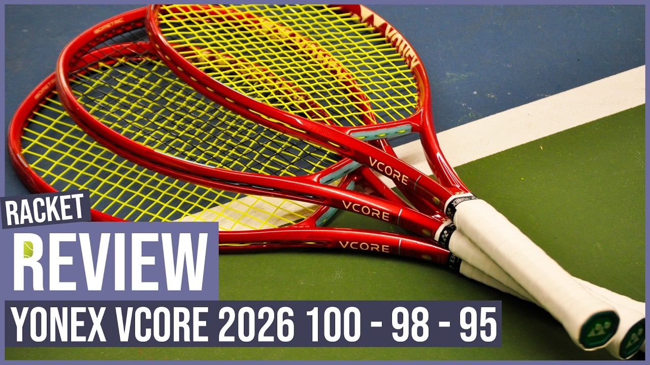 Yonex VCORE 2026 Racket Review - 100, 98 & 95 - YouTube