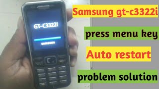 Samsung Gt-c3322i Press Menu Key Phone Auto Restart Solution screenshot 5