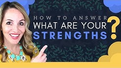 What Are Your Greatest Strengths? -  Top Sample Interview Answers 