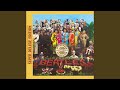 Video thumbnail for Sgt Pepper's Lonely Hearts Club Band (Reprise)