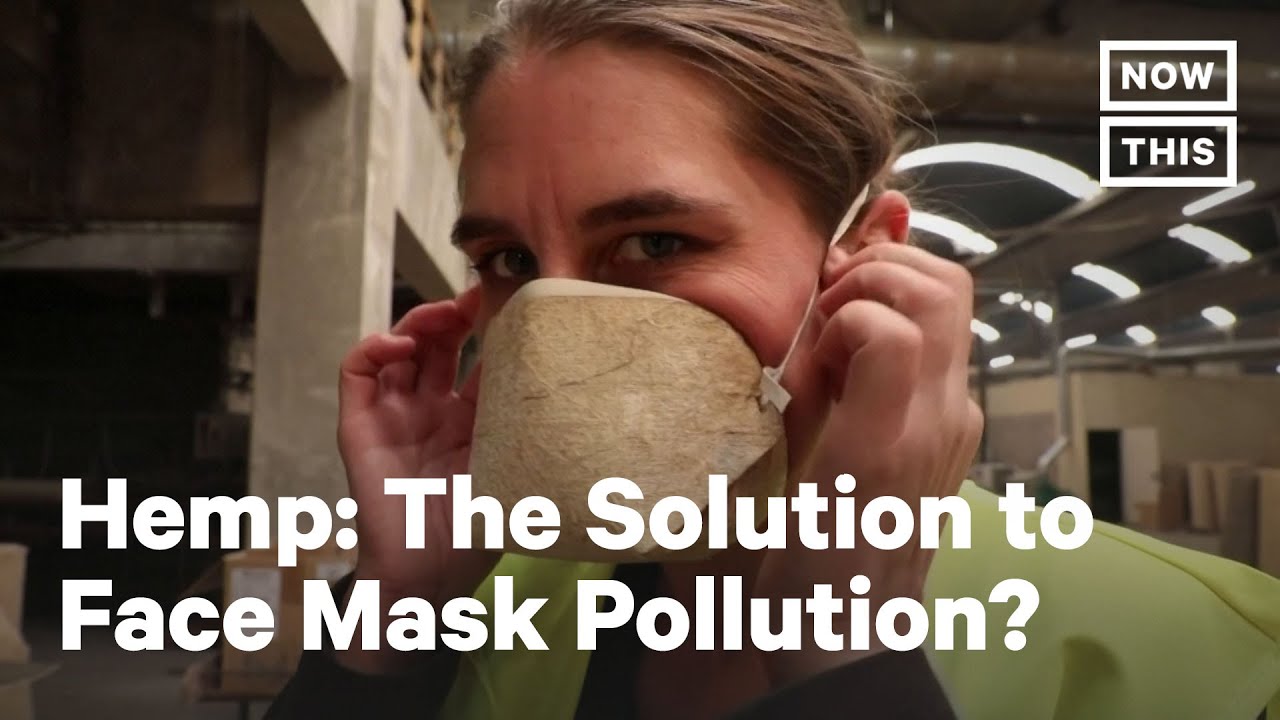 How Hemp Face Masks Are Made NowThis YouTube