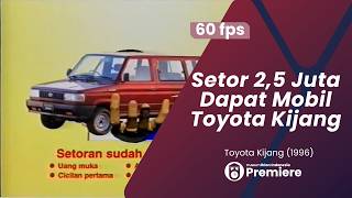 Iklan Toyota Kijang - Setor 2,5 Juta (1996)