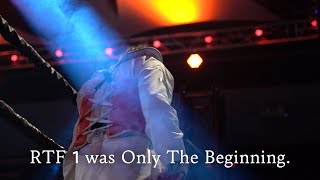 Rtf 1 Was Only The Beginning.