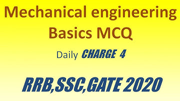 mechanical engineering basics MCQ :For competitive exam preparation  interview questions