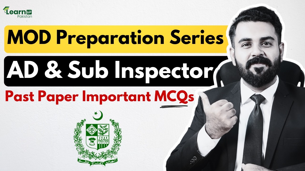 Assistant Director MOD & Sub Inspector MOD Preparation Series Lecture 1 | LearnUp Pakistan