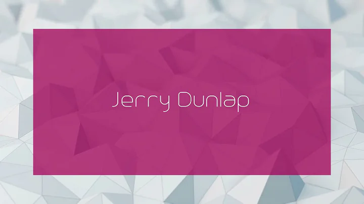 Jerry Dunlap - appearance